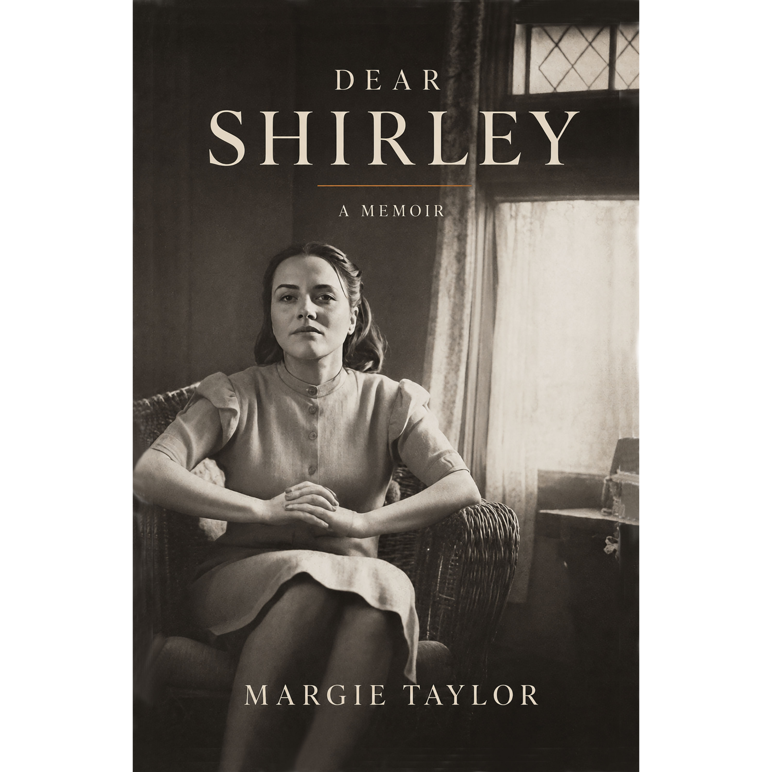 Dear Shirley: A Memoir Dear Shirley: A Memoir