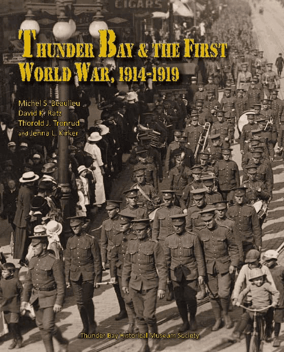 Thunder Bay and the First World War, 1914-1919