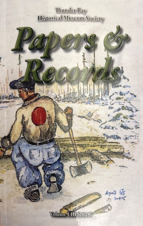 Thunder Bay Historical Museum Society: Papers & Records
